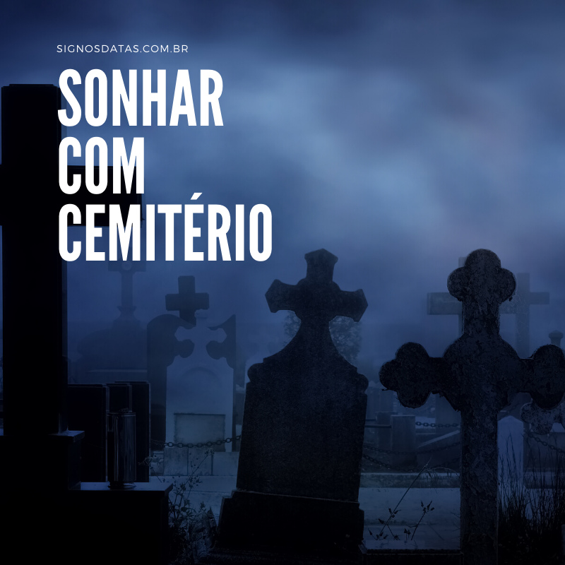 sonhar com cemitério